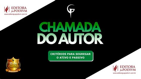 Chamada 6 Critérios para segregar o Ativo e Passivo YouTube