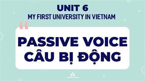 Lesson 1 Sgk Passive Voice Câu Bị động Công Ty Cổ Phần Đào Tạo