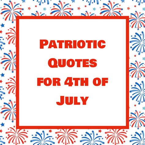 Patriotic 4th Of July Quotes PicCollage