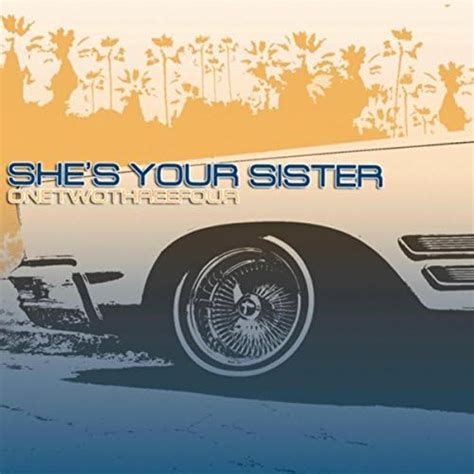 Play Onetwothreefour By Shes Your Sister On Amazon Music