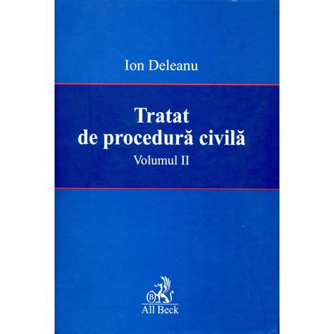 Tratat De Procedura Civila Ion Deleanu Emagro