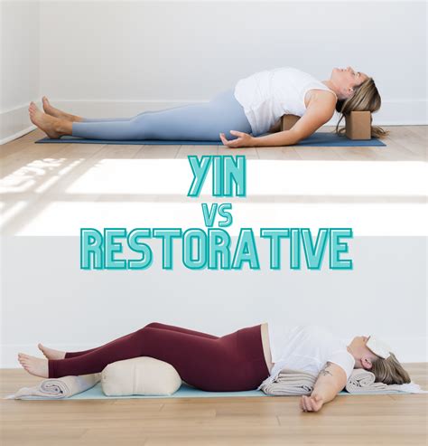 The Difference Between Yin And Restorative Yoga Yogarenew