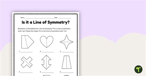 Is It A Line Of Symmetry Worksheets Teach Starter