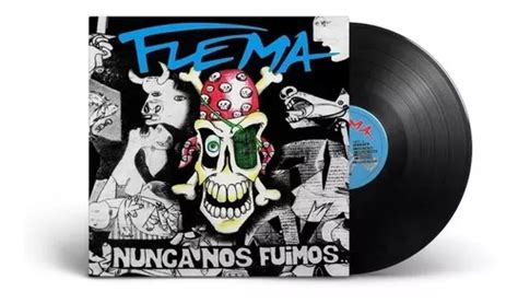 Flema Nunca Nos Fuimos Vinilo Nuevo