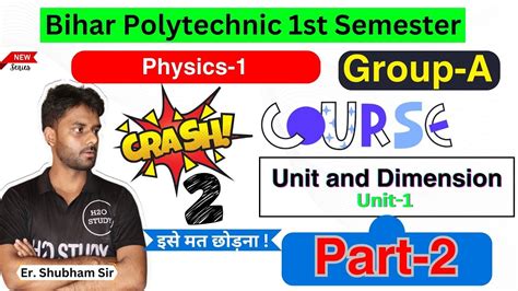 Crash Course Day Bihar Polytechnic St Semester Physics Unit Unit