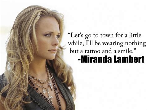 Miranda Lambert Quotes And Sayings Quotesgram