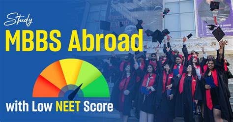 Study Mbbs Abroad With Low Neet Score