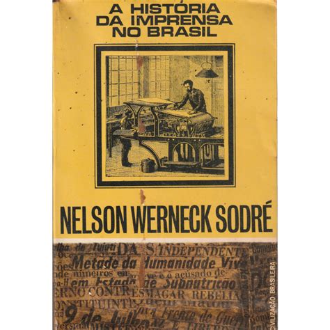 A História da Imprensa no Brasil