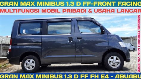 Gran Max MINIBUS 1 3 FF FH E4 2022 Warna AbuAbu Daihatsu Gran Max