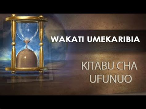 Unabii Wa Kitabu Cha Ufunuo Sura Ya Youtube