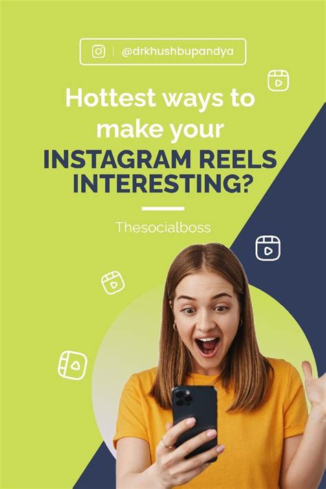 Hottest Ways To Make Your Instagram Reels Interesting Instagram Promotion Instagram