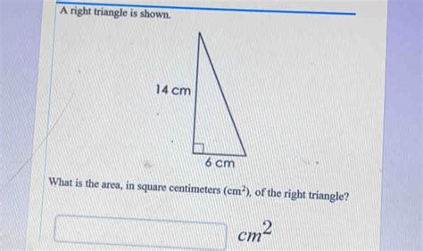Solved: A right triangle is shown. What is the area, in square ...