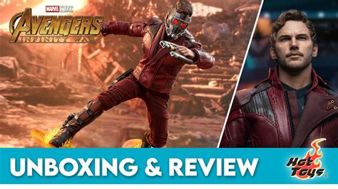 Hot Toys Star Lord Unboxing Review Avengers Infinity War Youtube