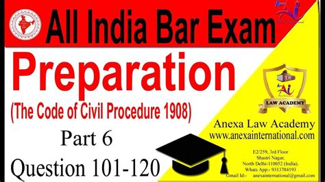 Part 6 Q101 120 The Code Of Civil Procedure 1908 All India Bar Exam