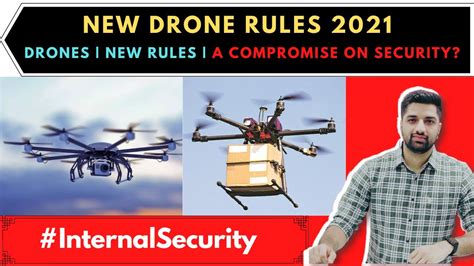 New Drone Rules 2021 Internal Security Upsc Ias Explained