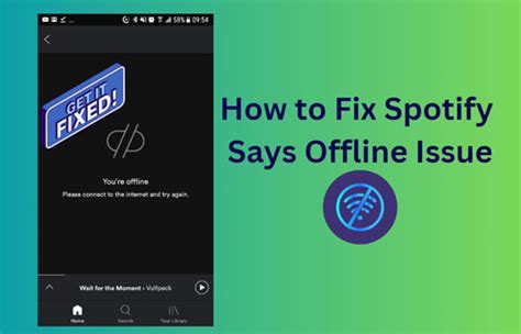 Why Does Spotify Say Offline Solve Quickly