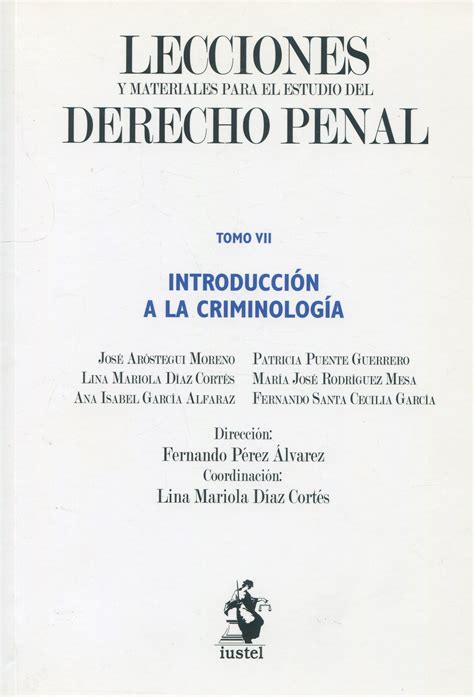 Lecciones Materiales Derecho Penal Introducción a la Criminología