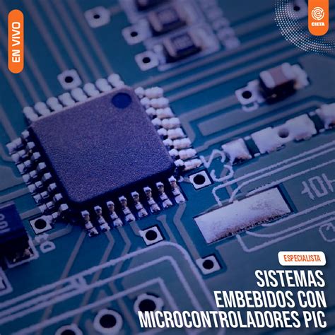 ESPECIALISTA EN SISTEMAS EMBEBIDOS CON MICROCONTROLADORES PIC ONLINE