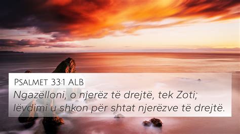 Psalmet Alb K Wallpaper Ngaz Lloni O Njer Z T Drejt Tek Zoti