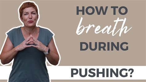 How To Breath During Pushing Breathing Techniques During Labor Youtube