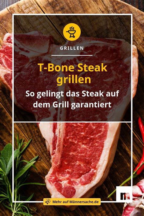 T Bone Steak Grillen So Wird Das Knochen Steak Richtig Zubereitet