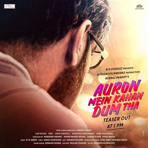 Ajay Devgn And Tabu Starrer Auron Mein Kaha Dum Tha FIRST POSTER