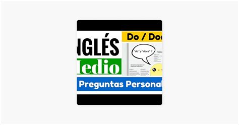 Aprende Ingles Hoy Preguntas Personales En Presente Simple Usando Do