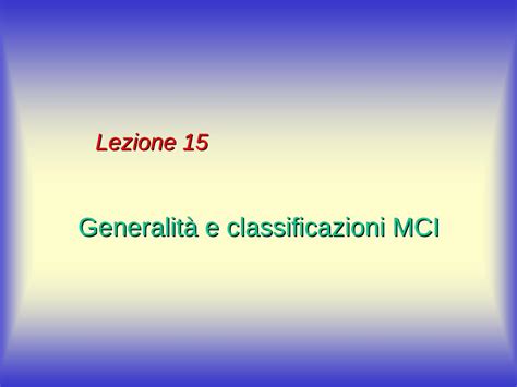 Pdf Generalit E Classificazioni Mci Glberta Altervista Orgglberta