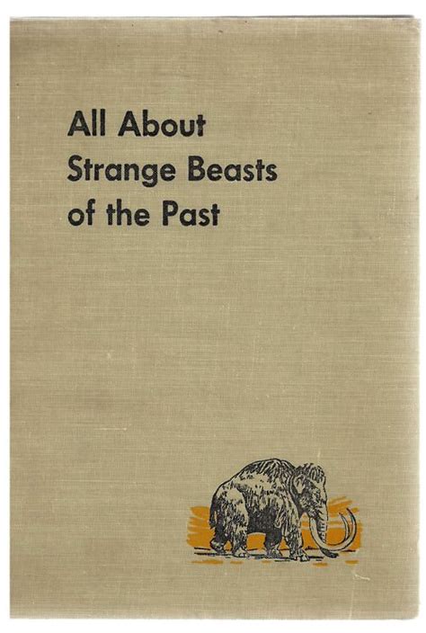 All About Strange Beasts Of The Past Vintage Childrens Book 600