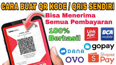 Cara Buat Kode Qr Qris Sendiri Bisa Menerima Pembayaran Dari