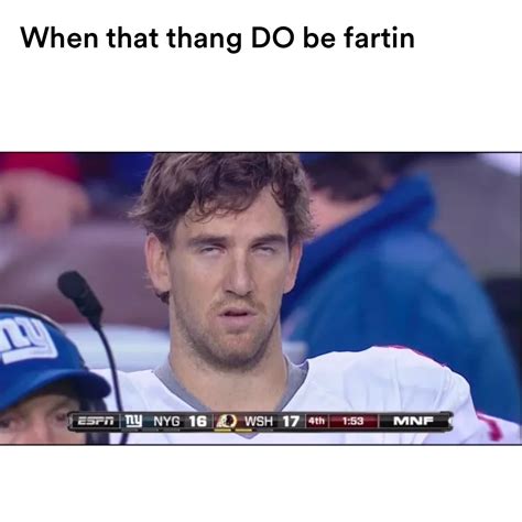 When That Thang Do Be Fartin Meme Pi Ata Farms The Best Meme