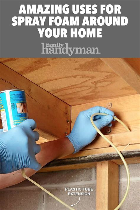 17 Ways To Master Using Spray Foam At Home Artofit