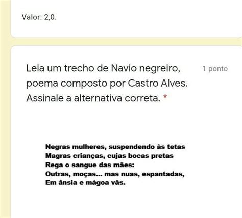 Leia Um Trecho De Navio Negreiro Poema Composto Por Castro Alves