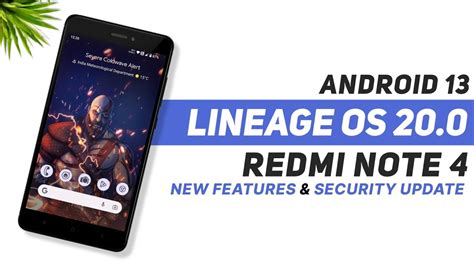 Lineage OS 20 0 Update For Redmi Note 4 Android 13 New Features