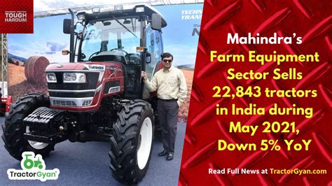 Mahindras Farm Equipment Sector Sells 22843 Tractors In India During