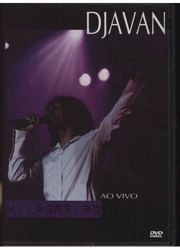 Sebo Do Messias Dvd Djavan Milagreiro Ao Vivo