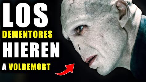 ¿podría Voldemort Sobrevivir Al Beso Del Dementor Teoría De Harry