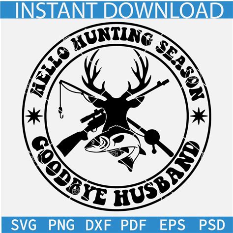 Hello Hunting Season Goodbye Husband Wreath Svg Deer Hunting Mama Svg