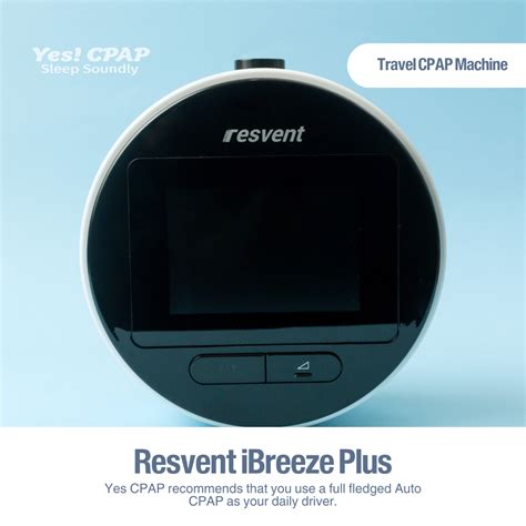 Resvent iBreeze Plus Travel CPAP Machine – Yes CPAP