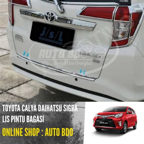 Lis Pintu Bagasi Calya Sigra Chrome Lazada Indonesia