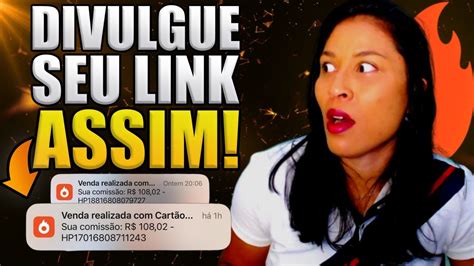 Como Divulgar Link De Afiliado As 3 MELHORES Formas YouTube