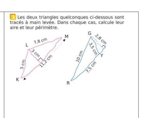 Les deux triangles quelconques ci dessous sont tracés à main levée