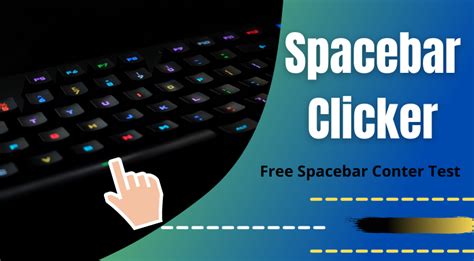 Spacebar Counter Spacebar Clicker Free Spacebar Counter Test