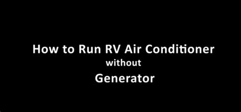 Can You Run An Rv Air Conditioner While Driving