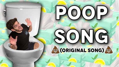 Poop Song Lyrics Toilet Bowl Cleaners at Veronica Charlene blog