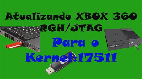 Xbox 360 Atualizando XBOX RGH Para O Kernel 17511 YouTube