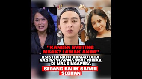 KANGEN SYUTING MBAK LAWAK ANDA ASISTEN RAFFI AHMAD BELA NAGITA