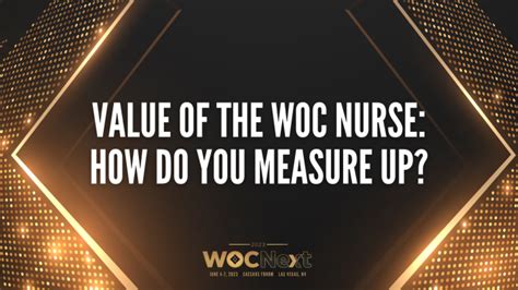 Value Of The Woc Nurse How Do You Measure Up Wound Ostomy And