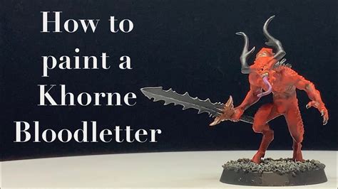 How To Paint A Khorne Bloodletter YouTube