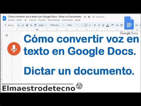 C Mo Dictar Con Google Docs Incluyendo Comas Y Puntos Voz A Texto Con